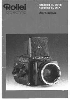 Rollei SL 66 X manual. Camera Instructions.